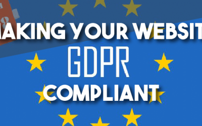 How To Make Your Website GDPR Compliant: A Practical Guide