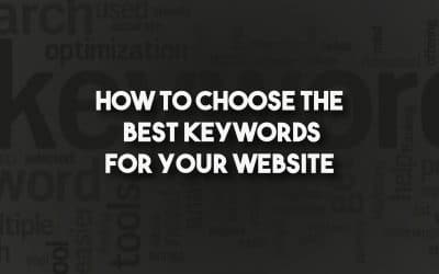 How to Choose the Best Keywords for Your Website