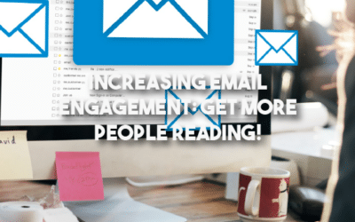 Increasing Email Engagement: Get More People Reading!
